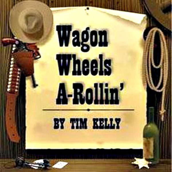 CHILDREN'S THEATRE WAGON WHEELS AROLLIN' Event Calendar Contra