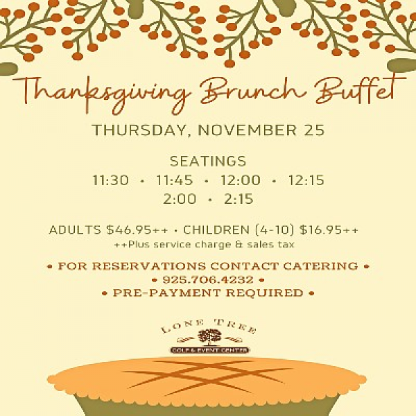 THANKSGIVING BRUNCH BUFFET Event Calendar Contra Costa Live