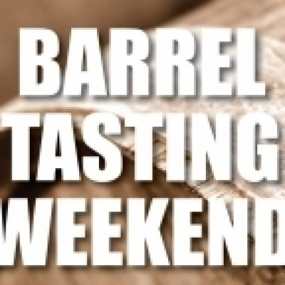 Barrel Tasting Weekend