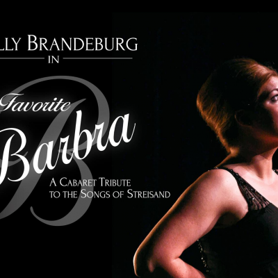 Kelly Brandeburg in Concert  "My Favorite Barbra"