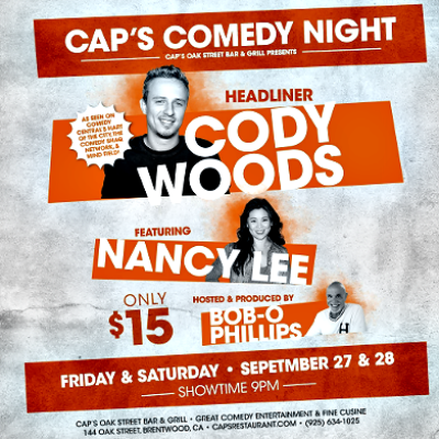 Cap's Comedy Night with Cody Woods & Nancy Lee