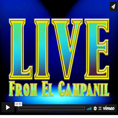 Live From El Campanil Theatre