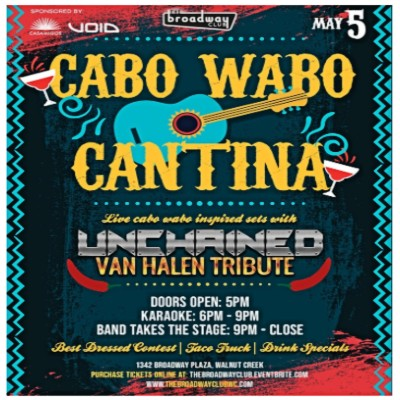 Cinco de Mayo Cabo Wabo Style @ The Broadway Club