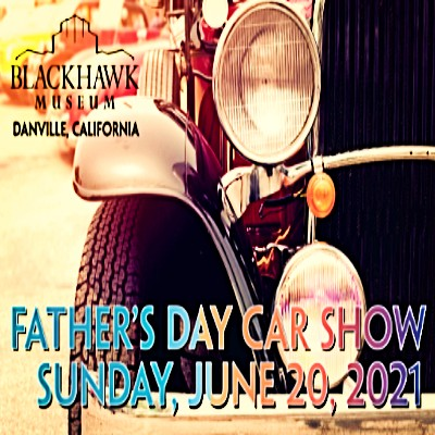 Blackhawk Museum Father's Day Car Show