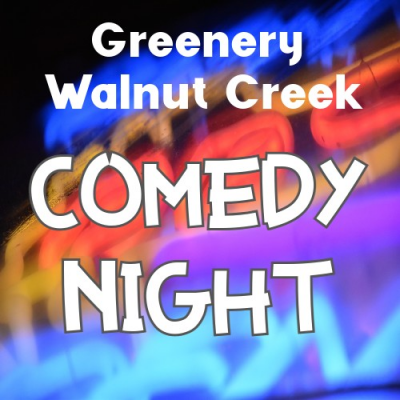Greenery Comedy Night