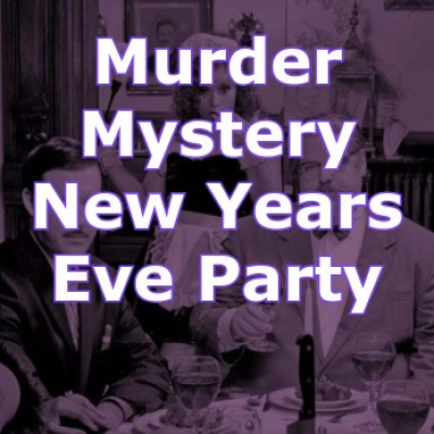 New Years Eve Murder Mystery Masquerade