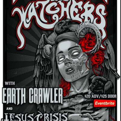 4 Band Metal Show! DRESS THE DEAD, THE WATCHERS, EARTH CRAWLER, JESUS CRISIS