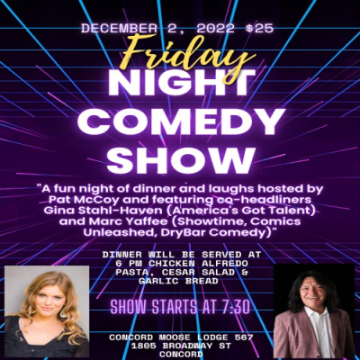 Friday Night Dinner/Comedy Show at the Moose Lodge