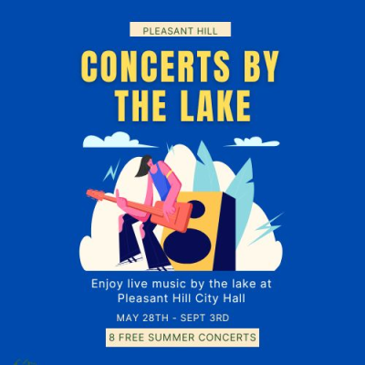 Concerts By The Lake 2023 - Pleasant Hill