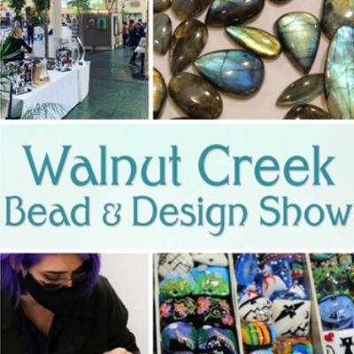Walnut Creek Bead & Design Show