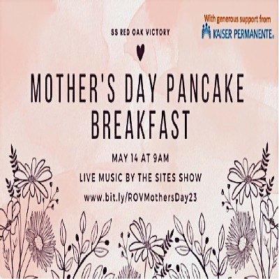 Mother's Day Pancake Breakfast Aboard SS Red Oak