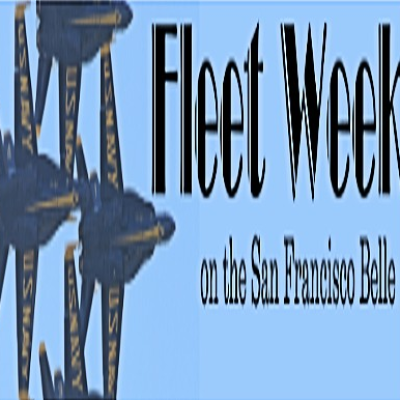 Fleet Week Aboard the San Francisco Belle