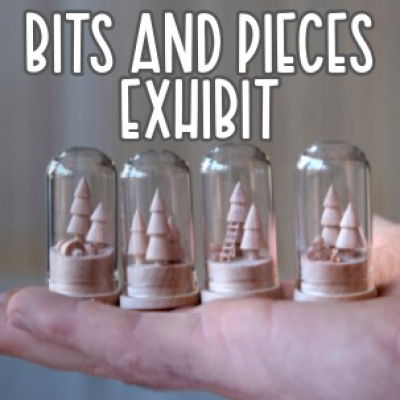 Bits + Pieces Exhibit