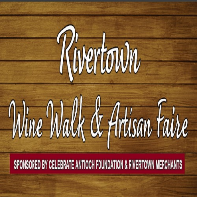 Rivertown Wine Walk & Artisan Faire