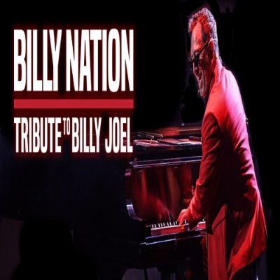 A Tribute to Billy Joel with Billy Nation