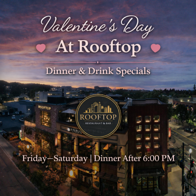 Valentines Day at Rooftop Walnut Creek