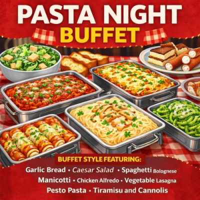 Family Pasta Night Buffet in Walnut Creek