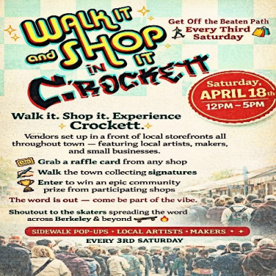 WALK IT AND SHOP IT IN CROCKETT- SIDEWALK POP-UP MARKET