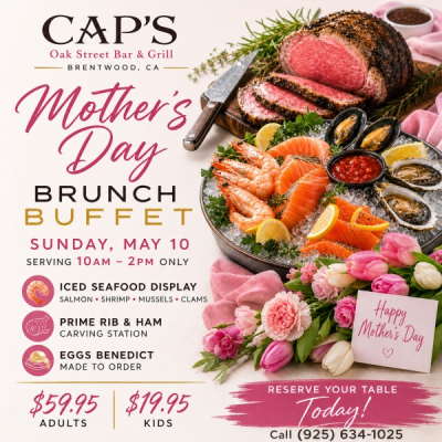 Mother's Day Brunch Buffet @ Cap's Restaurant, Brentwood