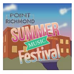 Point Richmond Summer Music Festival