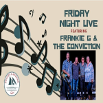 Friday Night Live with Frankie G & the Conviction