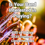 Is Your Band Interested in Playing Oakley?