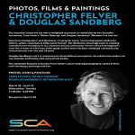 Photos, Films & Paintings  Chris Felver’s “Whole Shebang”  Douglas Sandberg’s “Between Fire & Ice“