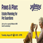 Joybound People & Pets presents: Paws & Plan: Estate Planning for Pet Guardians
