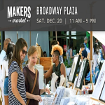 Makers Market Local Artist Street Fair @ Broadway Plaza in Walnut Creek