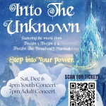 Into the Unkown---A concert of the music from Frozen 1, Frozen 2 and Frozen the Broadway musical