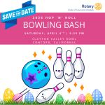2026 Hop 'N' Roll Bowling Bash, presented by the Rotary Club of Concord-Diablo