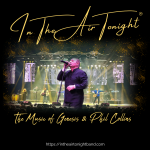 In The Air Tonight- Celebrating the Music of Genesis and Phil Collins